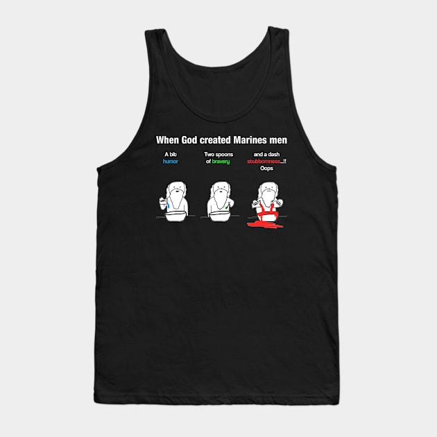 When God Created Marines Men T Shirt, Veteran Shirts, Gifts Ideas For Veteran Day Tank Top by DaseShop